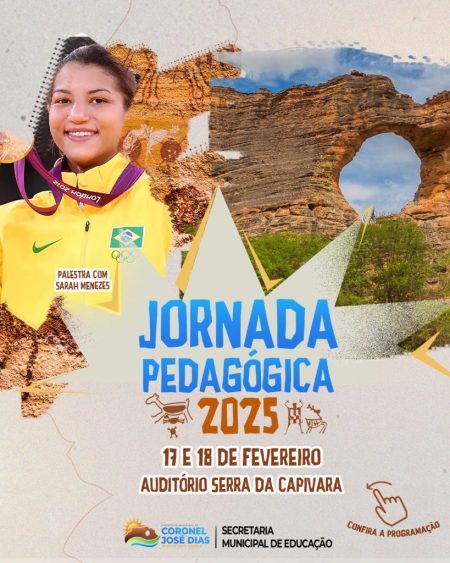 Jornada Pedagógica de Coronel José Dias conta com palestra da bicampeã olímpica Sarah Menezes